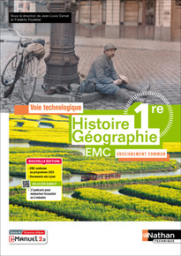 Histoire - G&eacute;ographie - EMC - 1re voie technologique - Enseignement commun - &Eacute;d. 2025